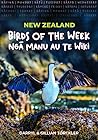 [9781776890620] NZ Birds of the Week/Nga Manu o Te Wiki