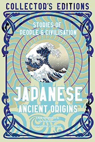 Japanese Ancient Origins: Stories of People and Civilization