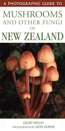 [9781990003769] A Photographic Guide to Mushrooms and Other Fungi of New Zealand