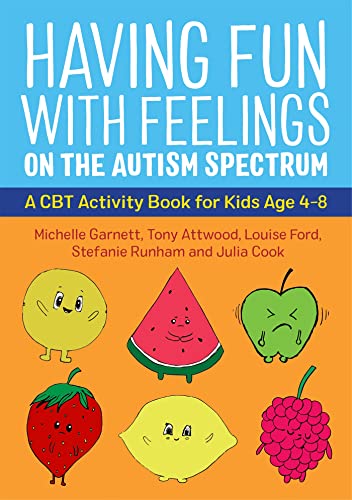 [9781787753273] Having Fun with Feelings on the Autism Spectrum: A CBT Activity Book for Kids Age 4-8