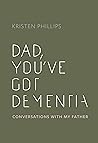 [9781988595696] Dad, You've Got Dementia
