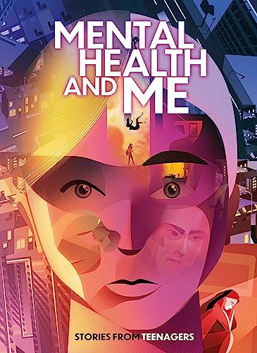 [9781445171166] Mental Health and Me - Stories from Teenagers (Graphic Novel)
