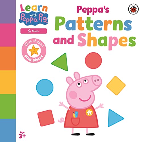 [9780241601839] Learn with Peppa: Peppa's Patterns and Shapes