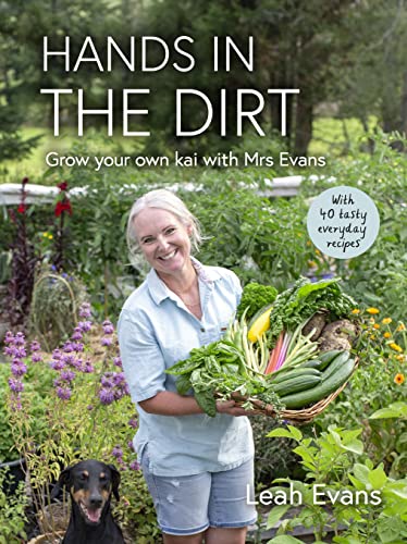 [9781991006417] Hands in the Dirt: Grow your own kai with Mrs Evans
