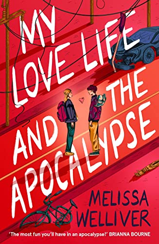 [9781913696573] My Love Life and the Apocalypse