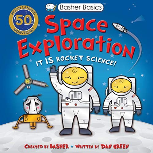 [9780753444788] Basher Basics: Space Exploration