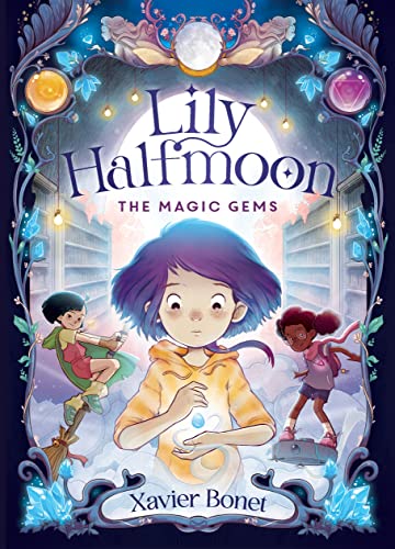 [9781761180354] The Magic Gems: Lily Halfmoon 1