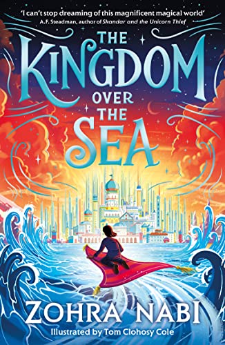[9781398517707] The Kingdom Over the Sea: The perfect spellbinding fantasy adventure for holiday reading