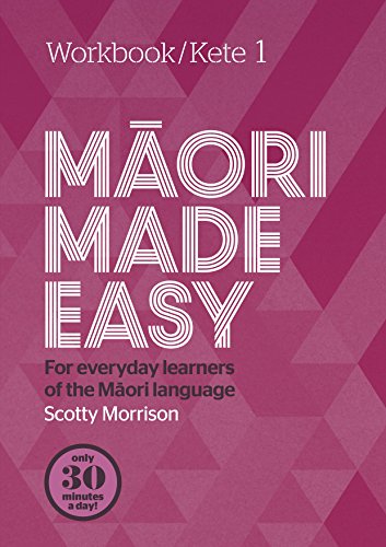[9780143771708] Maori Made Easy Workbook 1/Kete 1