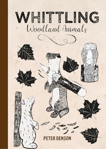 [9781784946586] Whittling Woodland Animals