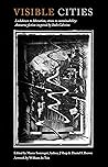 [9781988595740] Visible Cities: Lockdown to liberation, stress to sustainability: Aotearoa fiction inspired by Italo Calvino