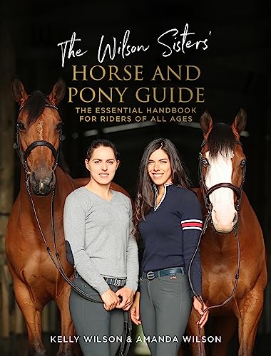 [9780143776161] The Wilson Sisters' Horse and Pony Guide: The essential handbook for riders of all ages