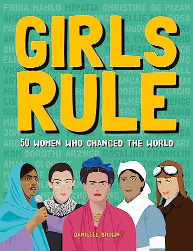 [9781787081390] Girls Rule: 50 Women Who Changed the World