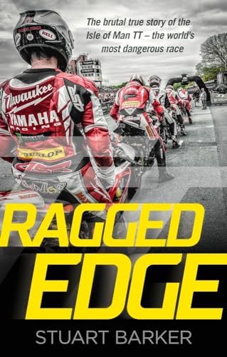 [9781789466942] Ragged Edge: The brutal true story of the Isle of Man TT - the world's most dangerous race