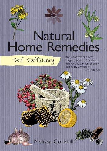 [9781504800419] Self-Sufficiency: Natural Home Remedies