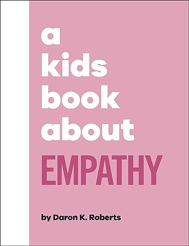 [9780241634639] A Kids Book About Empathy