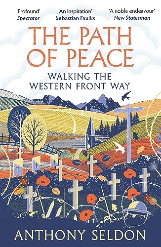 [9781838957421] The Path of Peace - Walking the Western Front Way