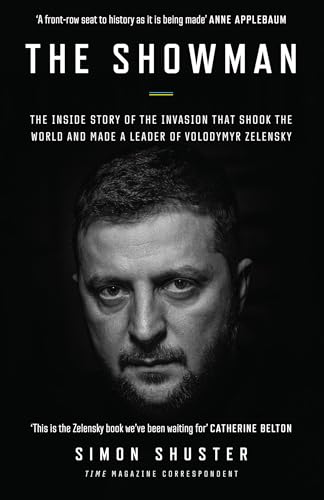 [9780008599188] The Showman: The Inside Story of the Invasion That Shook the World and Made a Leader of Volodymyr Zelensky