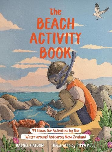 [9781991165510] Beach Activity Book: 99 Ideas for Activities by the Water Around Aotearoa New Zealand