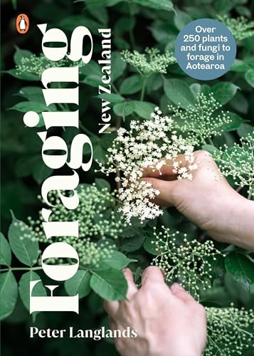 [9780143775898] Foraging New Zealand: Over 250 plants to forage in New Zealand