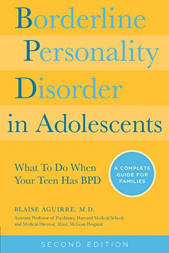 [9781592336494] Borderline Personality Disorder in Adolescents, 2nd EditionWhat to Do When Your Teen Has BPD: a Complete Guide for Families