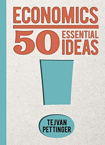 [9781398824829] Economics: 50 Essential ideas