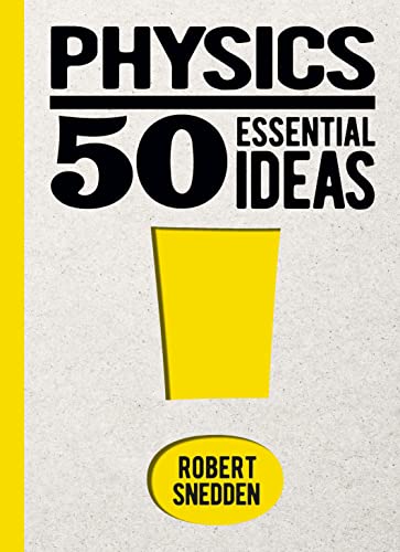 [9781398824812] Physics 50 Essential ideas