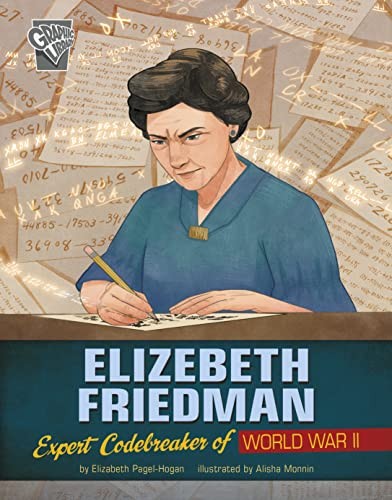 [9781669013419] Elizebeth Friedman - Expert Codebreaker of World War II