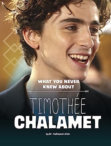 [9781669049302] What You Never Knew about Timoth√©e Chalamet