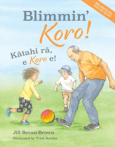 [9780947506872] Blimmin' Koro!: Katahi ra, e Koro e!
