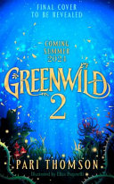 [9781035021185] Greenwild: The City Beyond the Sea (#2 Greenwild)