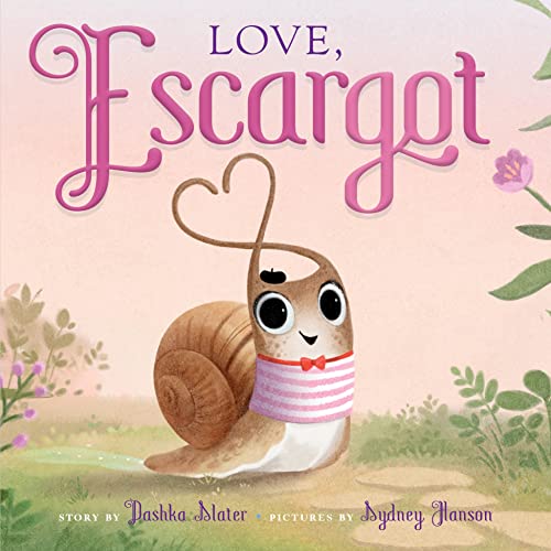 [9780374391492] Love, Escargot