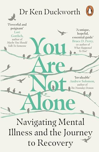 [9781529159257] You Are Not Alone: Navigating Mental Illness and the Journey to Recovery