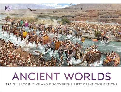 [9780241656730] Ancient Worlds: Travel Back in Time and Discover the First Great Civilizations