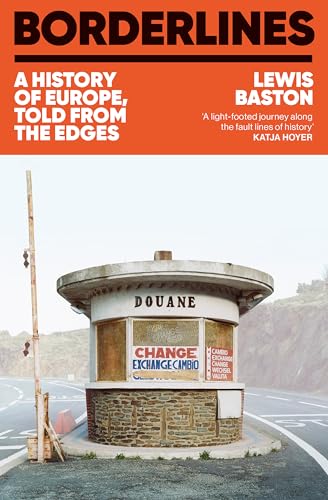 [9781399723770] Borderlines: A History of Europe in 29 Borders