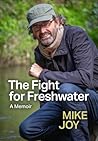 [9781991033840] The Fight for Freshwater