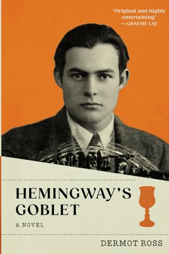 [9781738617609] Hemingway's Goblet