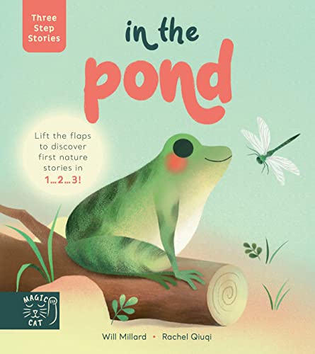 [9781913520410] Three Step Stories: In the Pond: Lift the Flaps to Discover First Nature Stories in 1‚Ä¶ 2‚Ä¶ 3!