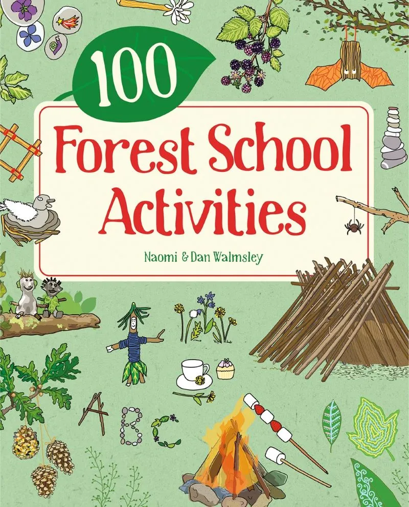100 Forest School Activities
