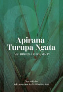 Apirana Turupa Ngata - Ana Tuhinga I Te Reo Maori
