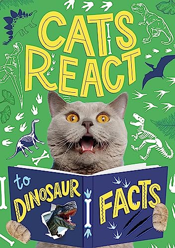 [9781526322449] Cats React to Dinosaur Facts