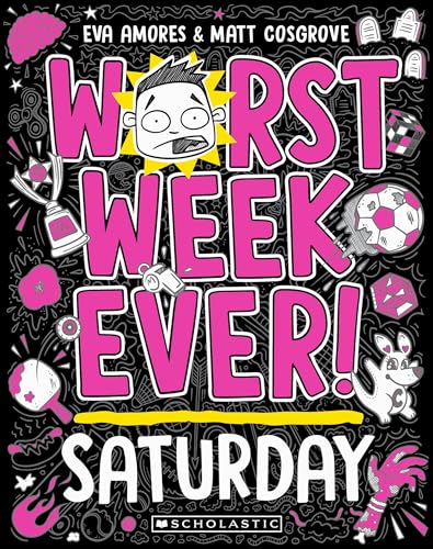 [9781760979089] Worst Week Ever! Saturday