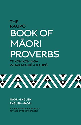 [9780143567912] The Raupo Book of Maori Proverbs