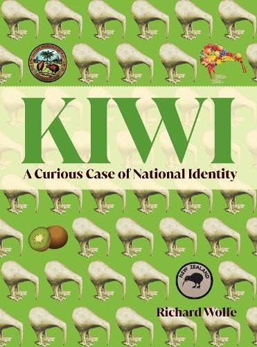 [9781990042645] Kiwi - A Curious Case of National Identity