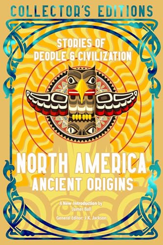 [9781804178041] North America Ancient Origins - Stories of People and Civilization
