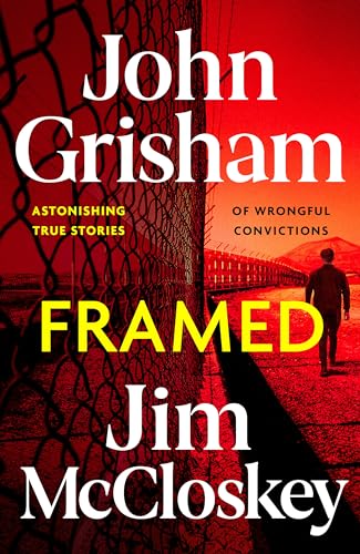 [9781399738606] FRAMED: John Grisham's Astonishing True Crime Stories of Wrongful Convictions