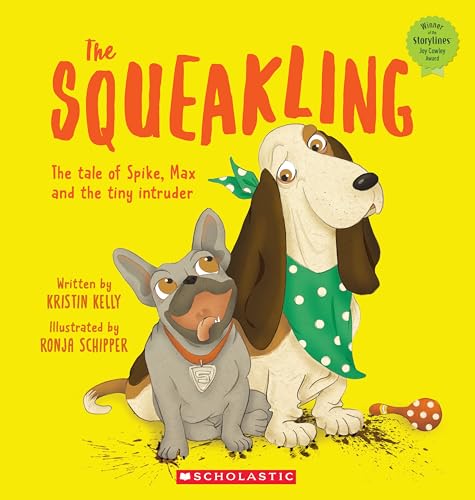 [9781775438588] The Squeakling: The Tale of Spike, Max and the Tiny Intruder
