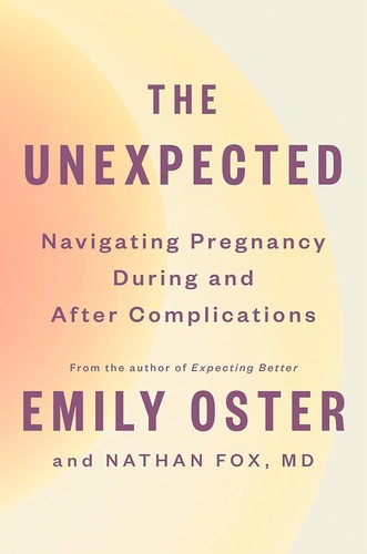 [9781800817678] The Unexpected: Navigating Pregnancy During and After Complications