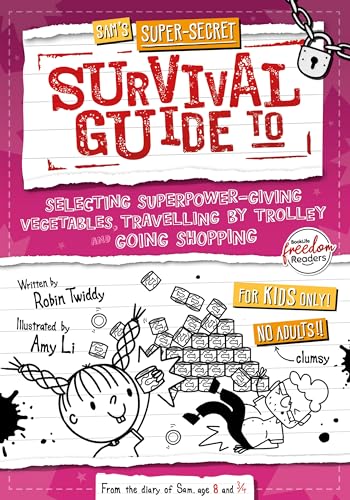 [9781805052432] Selecting Superpower-Giving Vegetables, Travelling by Trolley and Going Shopping (Sams Super-Secret Survival Guide to...)