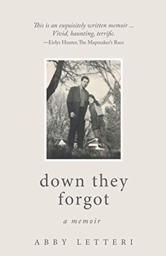 [9781735338743] Down They Forgot - A Memoir